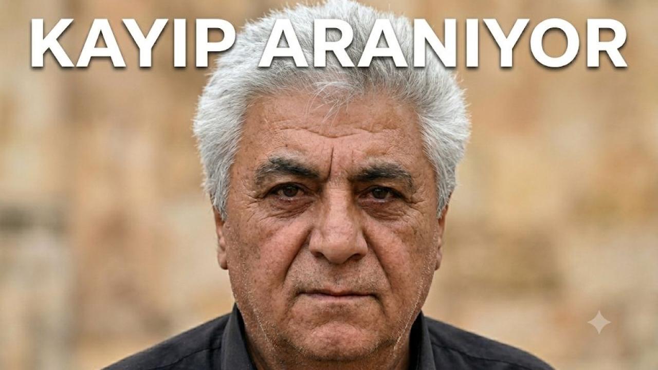 Urfa’da 57 Yaşındaki Kayıp Mehmet İşçi Aranıyor
